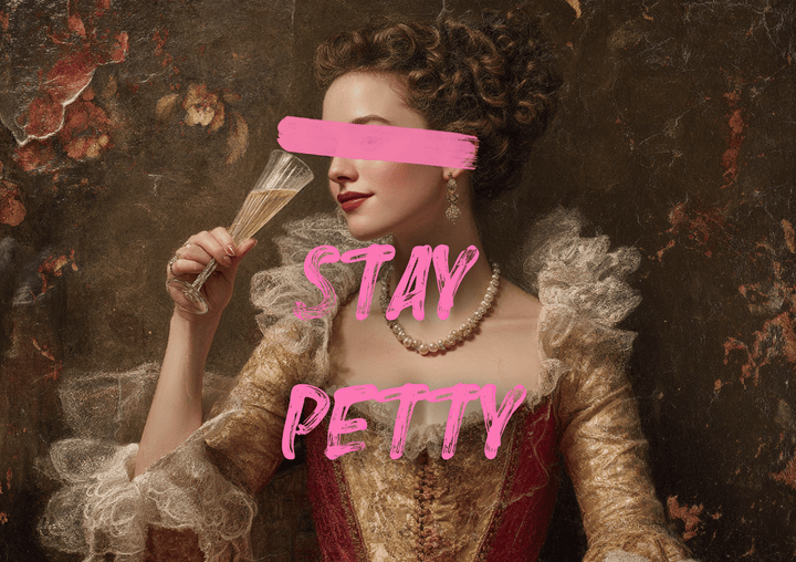 Stay Petty Renaissance Wall Art frame