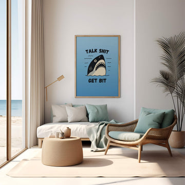 Talk Shit Get Bit Art Poster wall - art - picture - poster