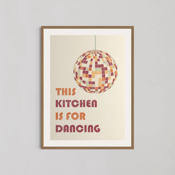 This Kitchen Is For Dancing Wall Art