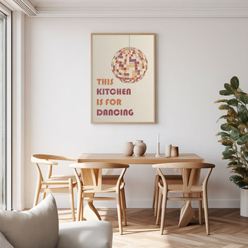 This Kitchen Is For Dancing Wall Art - Style My Wall