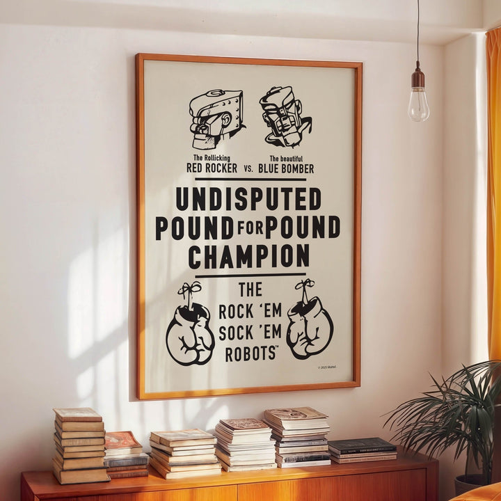 Undisputed Pound for Pound Champion Wall Art Rock Em Robots Print wall - art - picture - poster