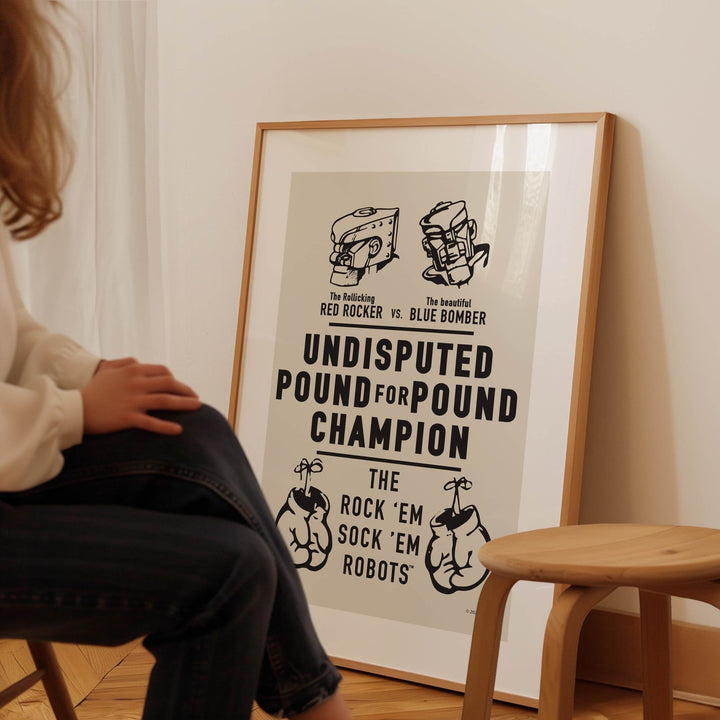 Undisputed Pound for Pound Champion Wall Art Rock Em Robots Print wall - art - picture - poster