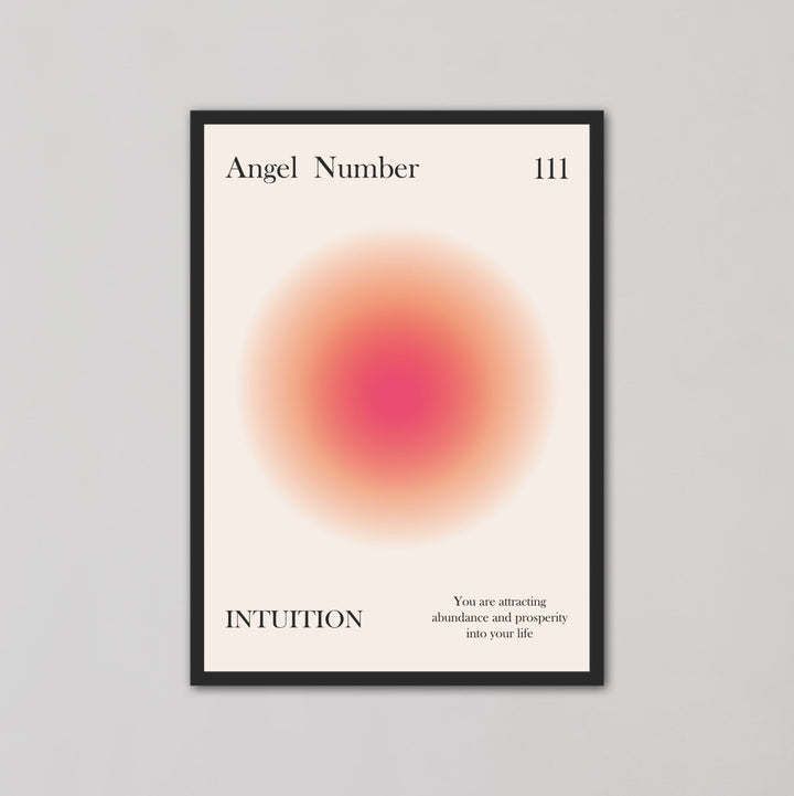 Wall Art Prints - Angel Number 111 Intuition Pink Aura - Style My Wall