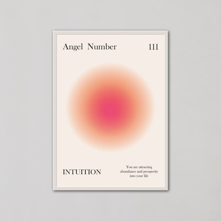 Wall Art Prints - Angel Number 111 Intuition Pink Aura - Style My Wall