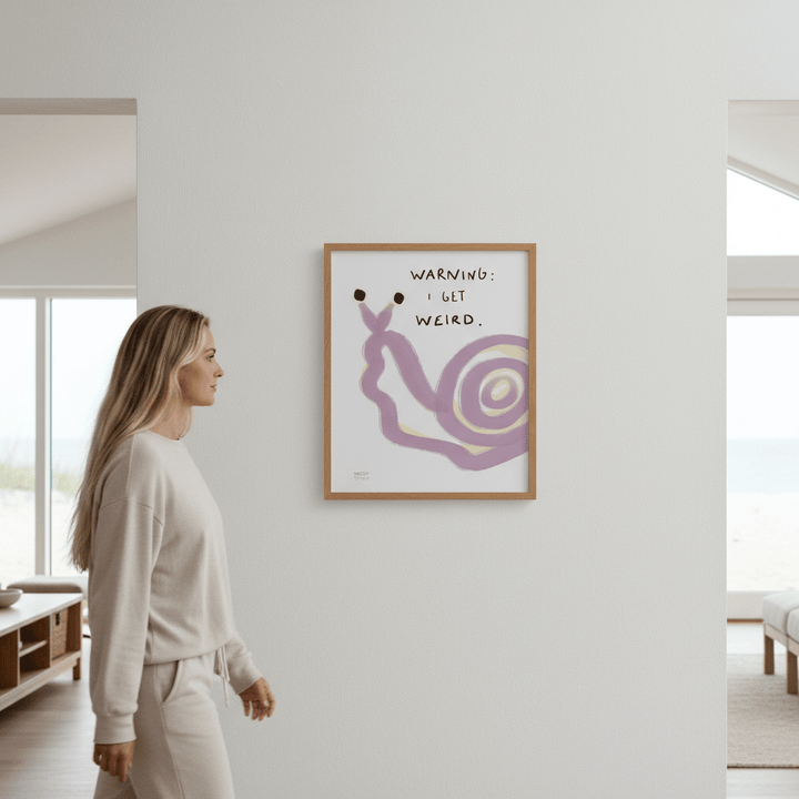 Warning I Got Weird Snail by Hayde Nizard wall - art - picture - poster