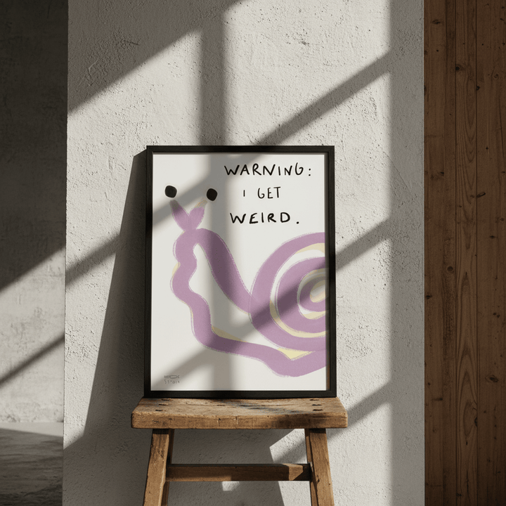 Warning I Got Weird Snail by Hayde Nizard wall - art - picture - poster