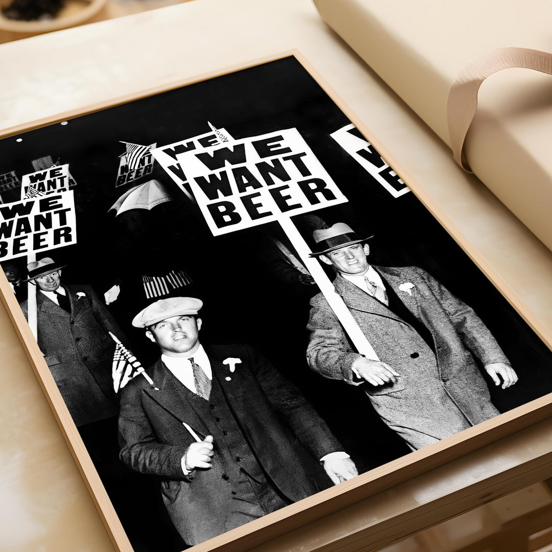 We Want Beer Vintage Prohibition Wall Art Photo - Style My Wall