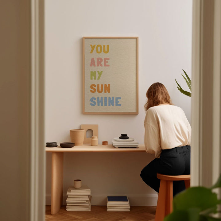 You Are My Sun Shine Wall Art - Style My Wall