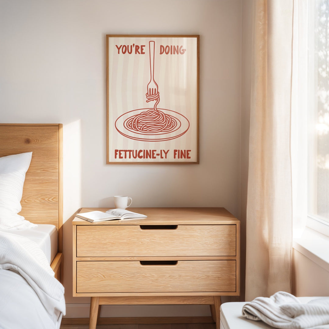Youre doing Fettucinely Fine wall - art - picture - poster